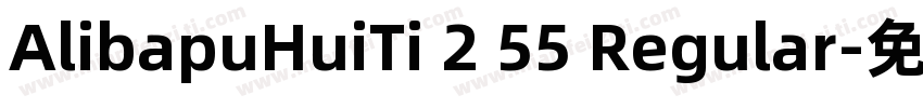 AlibapuHuiTi 2 55 Regular字体转换